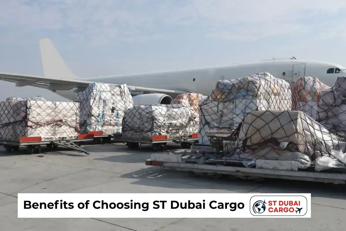 Benefits of Choosing ST Dubai Cargo