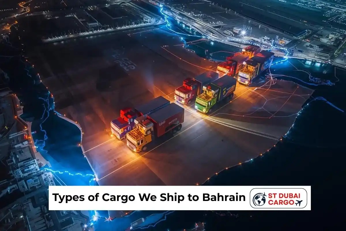 Types of Cargo We Ship to Bahrain