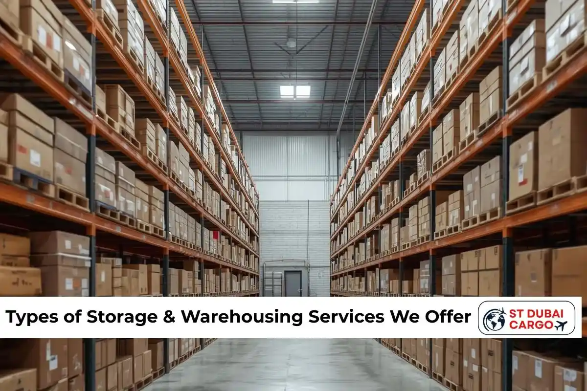 Types of Storage & Warehousing Services We Offer