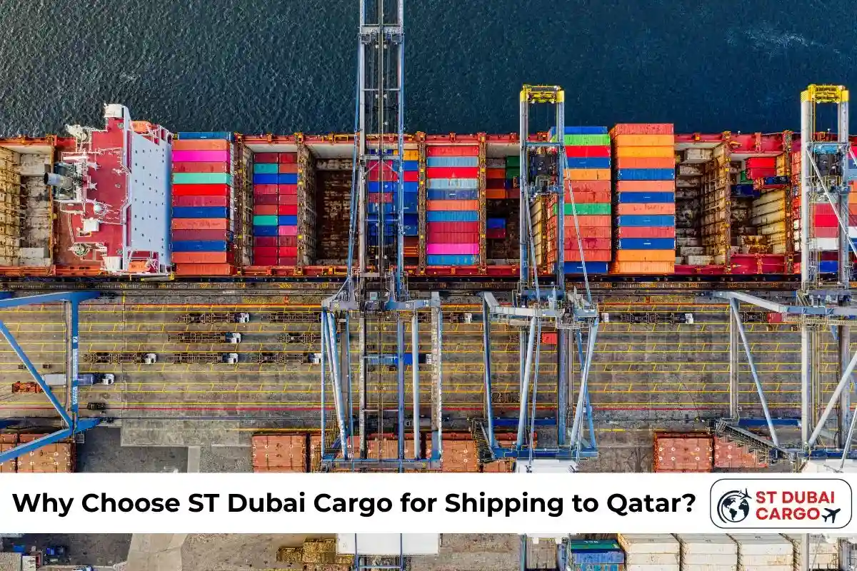 Why Choose ST Dubai Cargo for Shipping to Qatar?