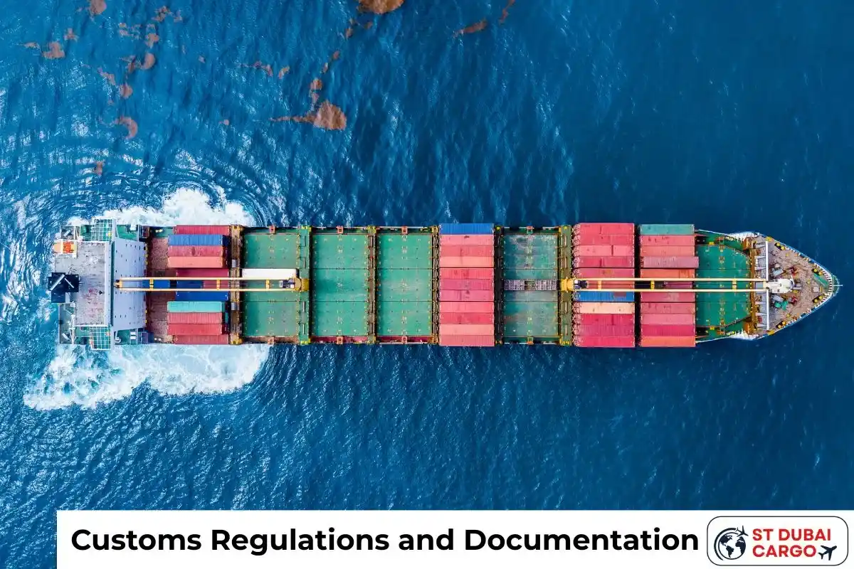 Customs Regulations and Documentation