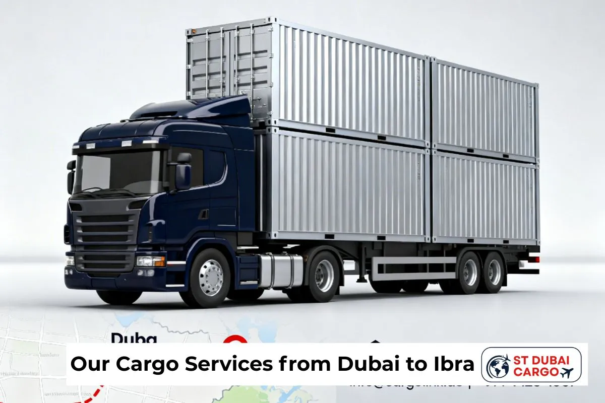 Our Cargo Services from Dubai to Ibra