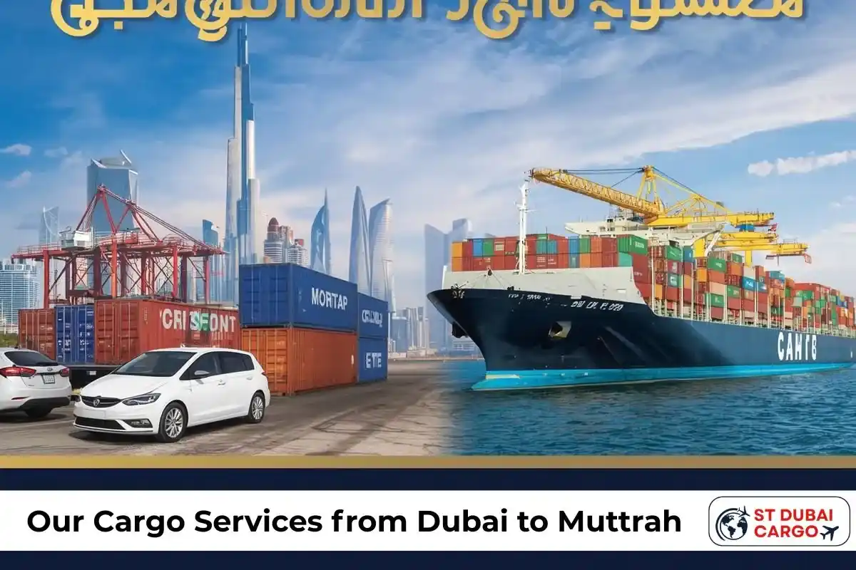 Our Cargo Services from Dubai to Muttrah