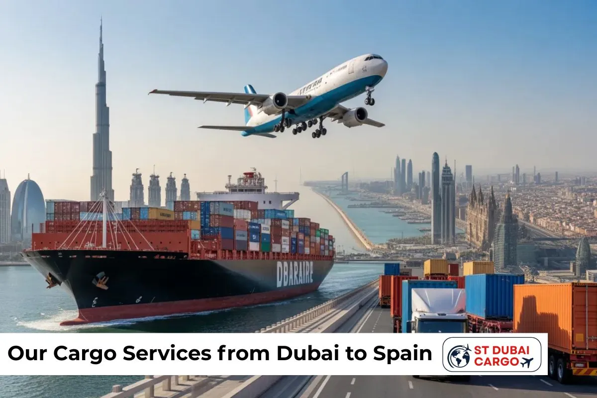 Our Cargo Services from Dubai to Spain