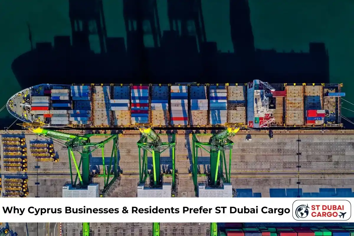 Why Cyprus Businesses & Residents Prefer ST Dubai Cargo