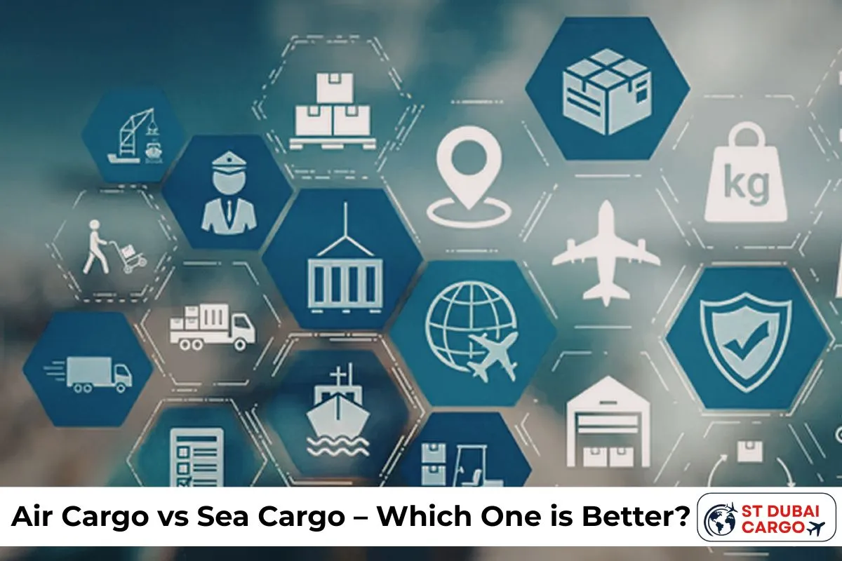 Air Cargo vs Sea Cargo – Which One is Better?