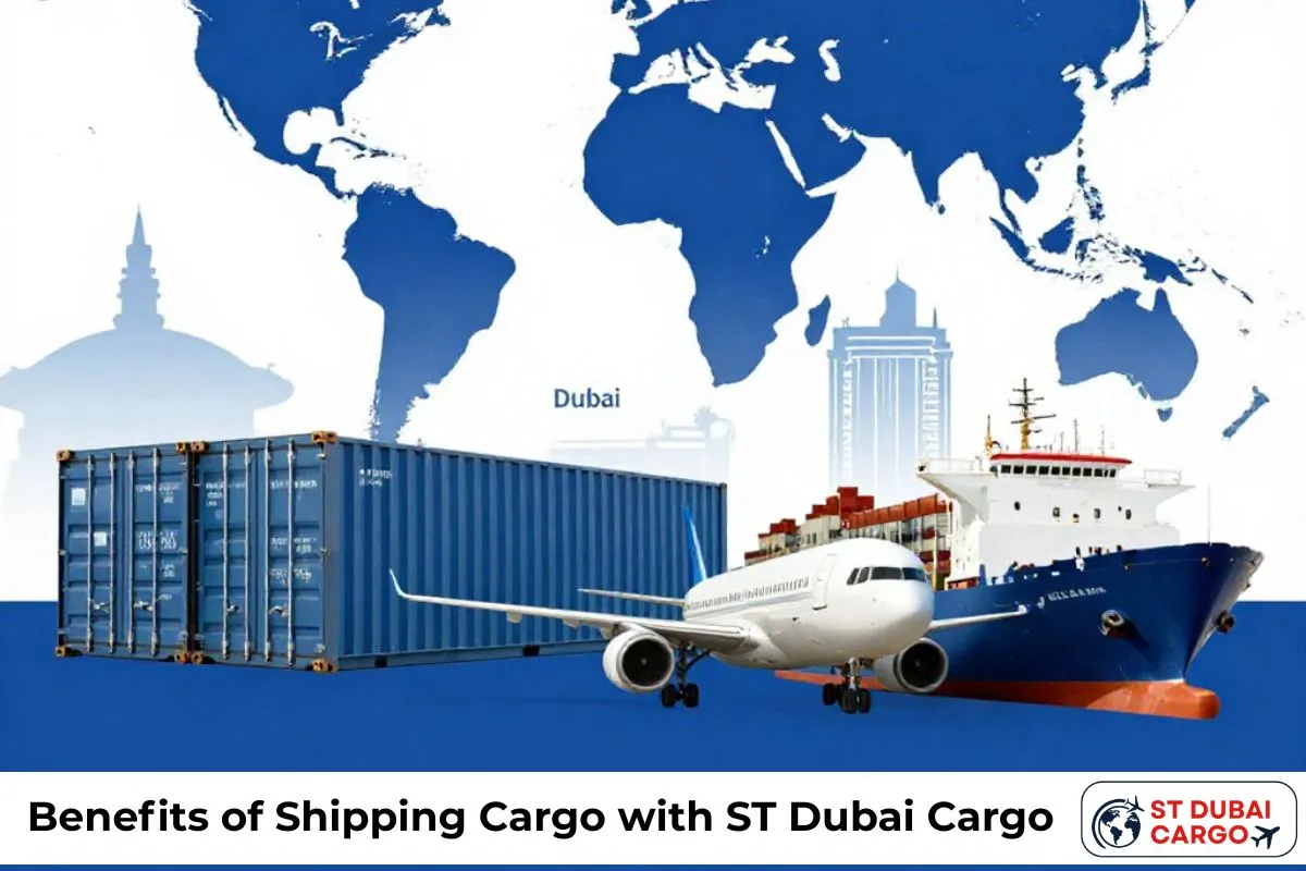 Benefits of Shipping Cargo with ST Dubai Cargo