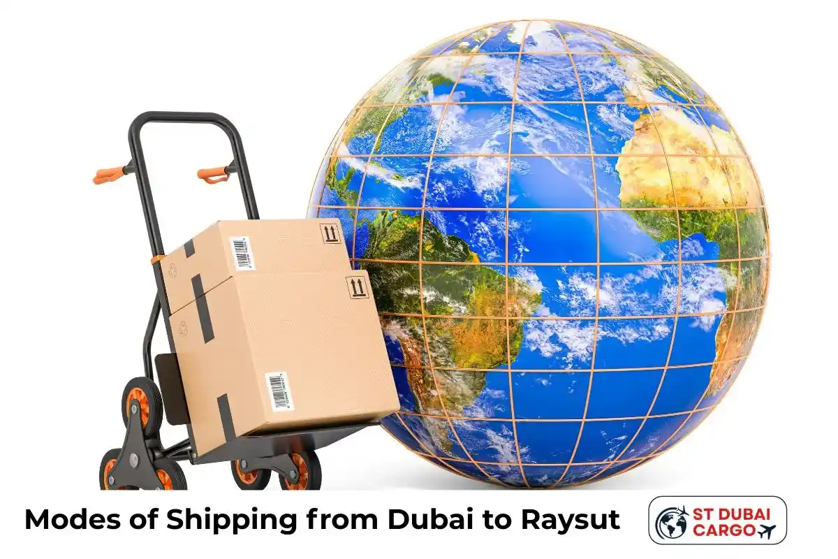 Modes of Shipping from Dubai to Raysut