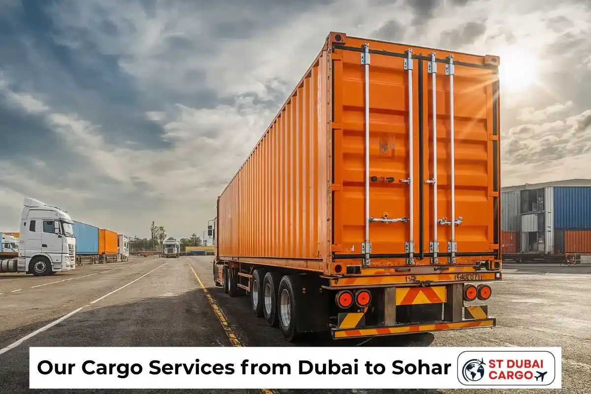 Our Cargo Services from Dubai to Sohar
