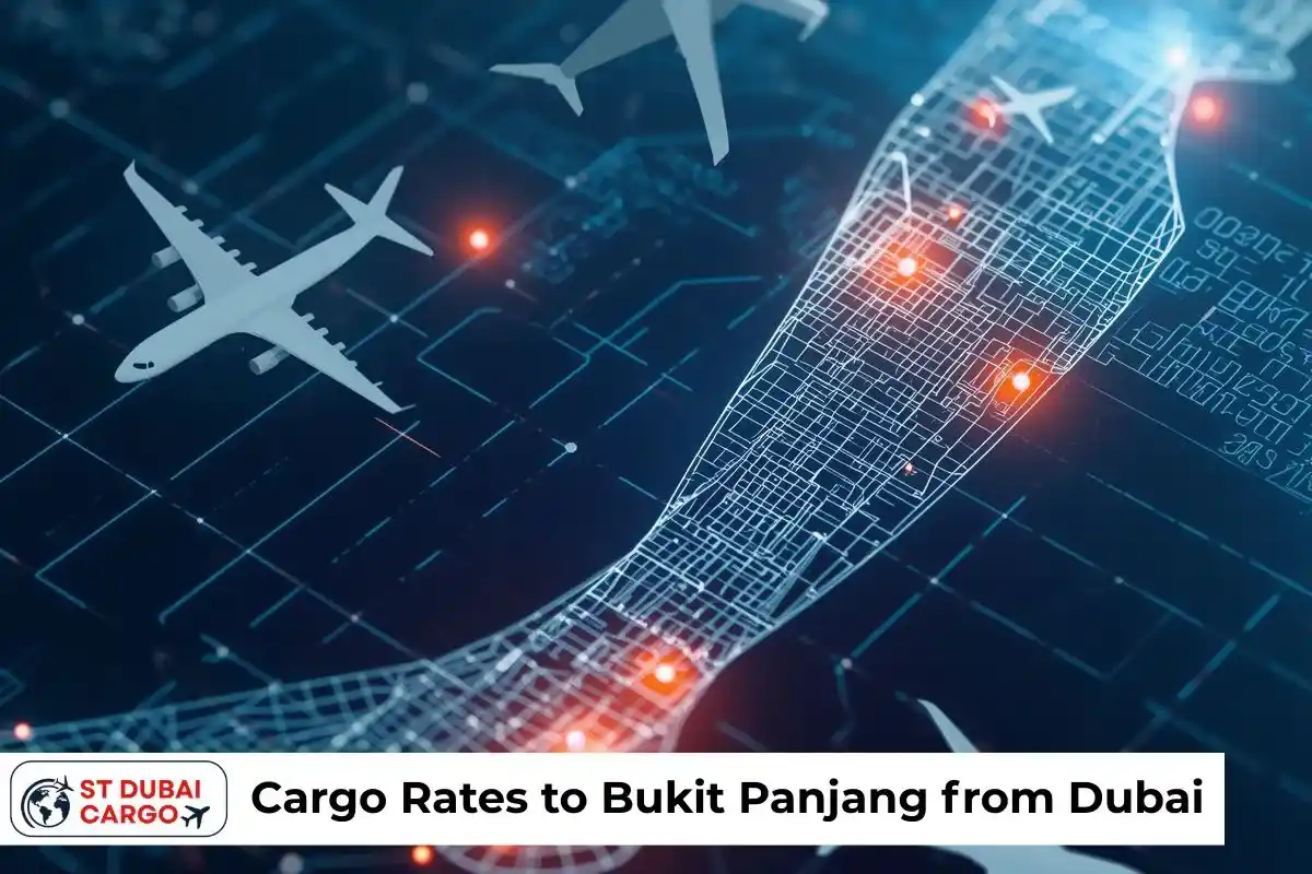 Cargo Rates to Bukit Panjang from Dubai